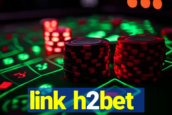 link h2bet